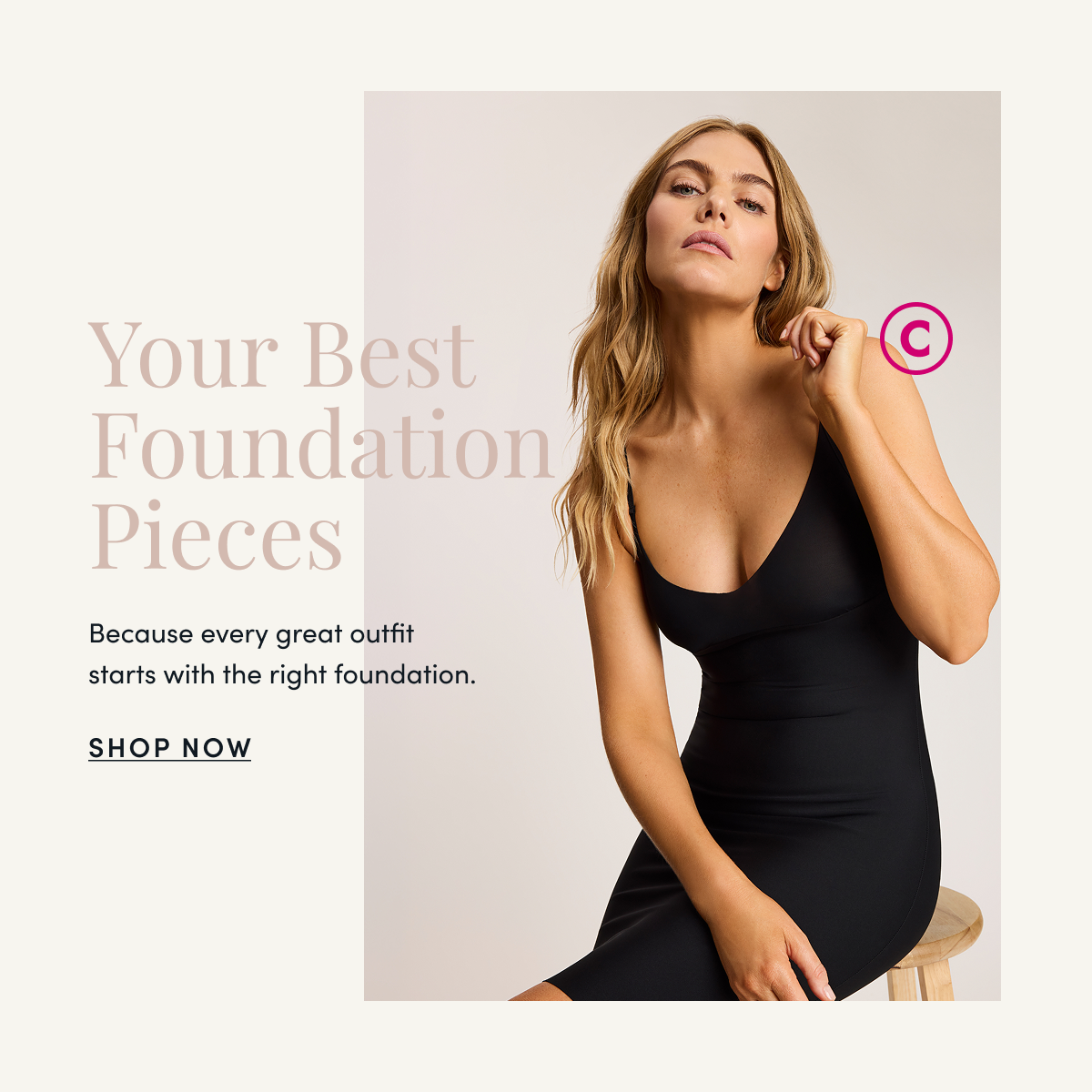 Your best Foundation Pieces