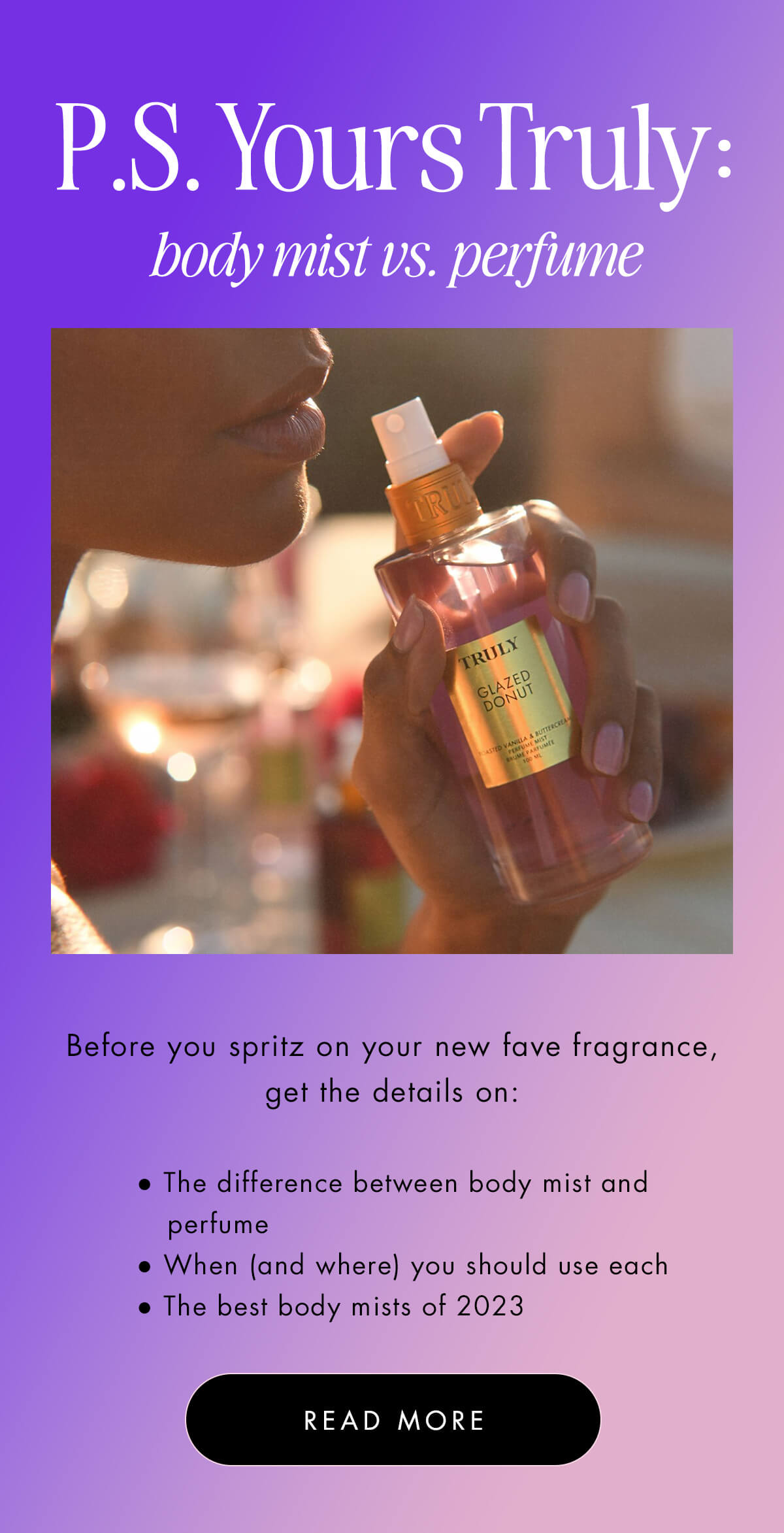 Body mist? Perfume? Here’s the 🫖 Truly