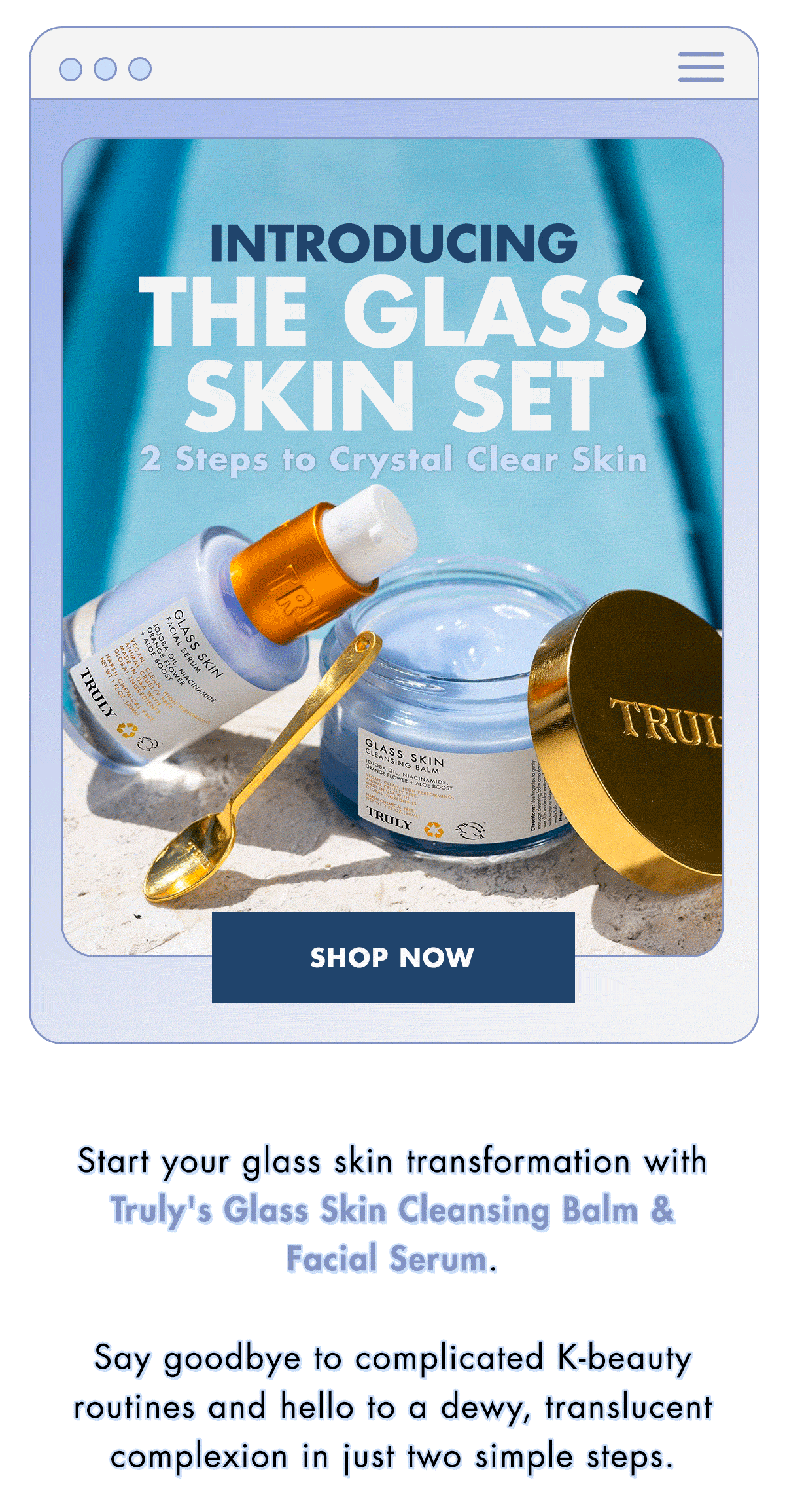 JUST DROPPED Meet Our NEW Glass Skin Goodies! Truly Beauty