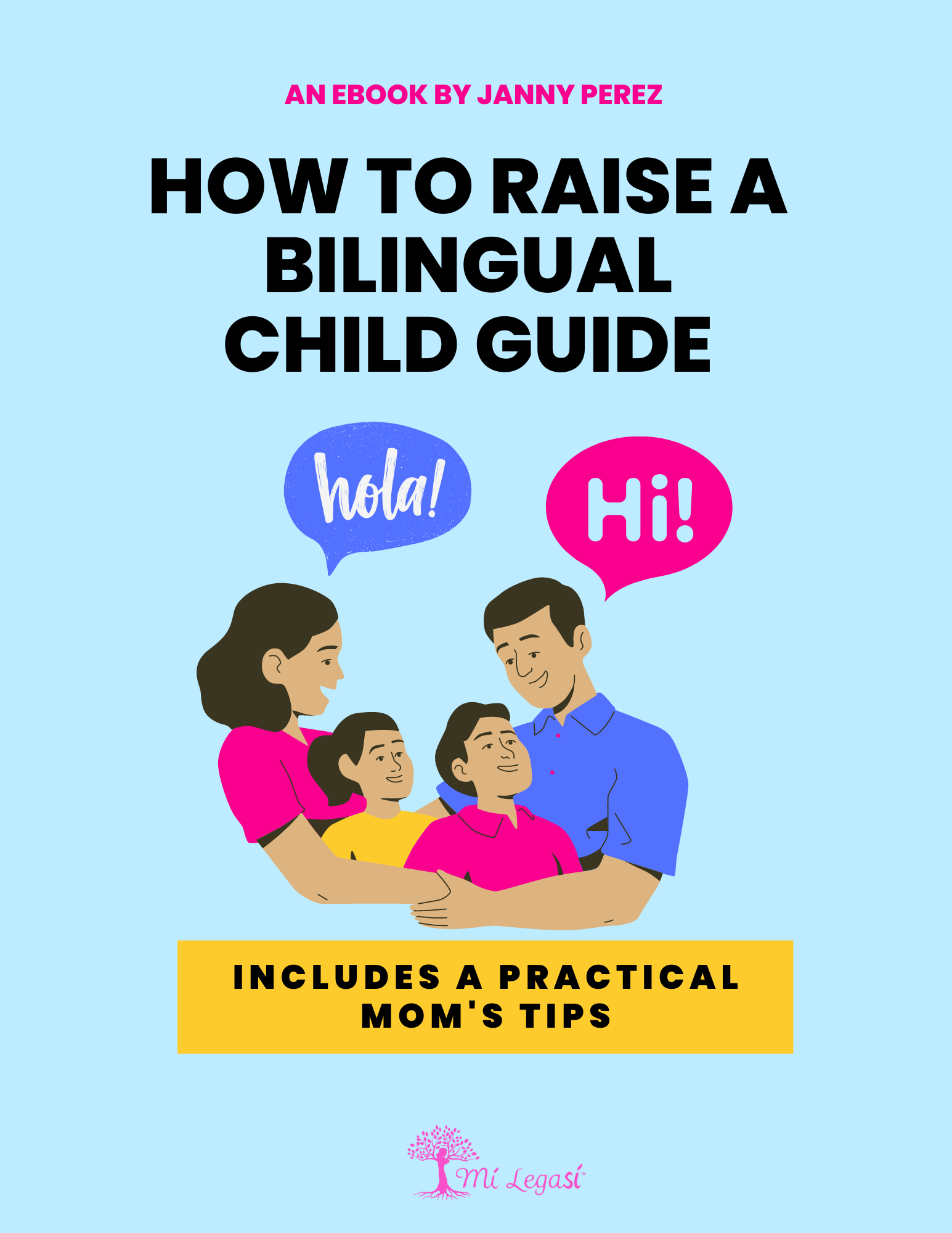 How to Raise a Bilingual Child Guide - Mi Legasi - Mi LegaSi