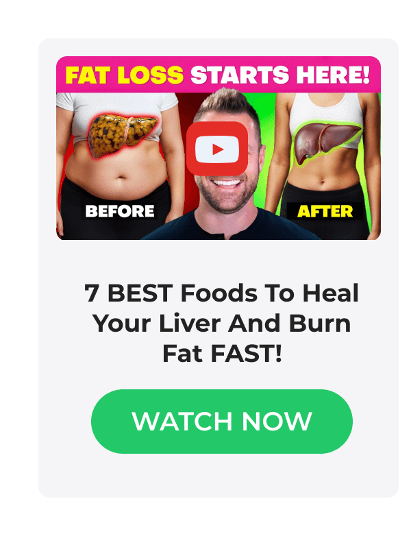 7 BEST Foods To Heal Your Liver And Burn Fat FAST! | WATCH NOW