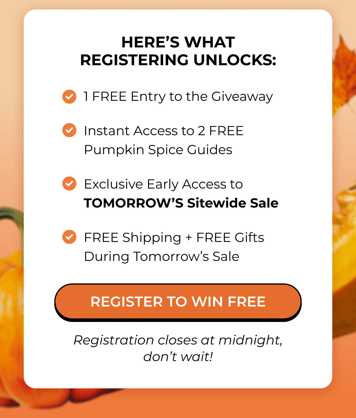 Checklist card detailing registration perks, including giveaway entries, free recipe guides, and early access to a sitewide sale.