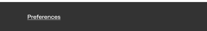 Preferences