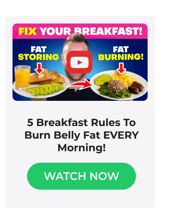 5 Breakfast Rules To Burn Belly Fat EVERY Morning! | WATCH NOW