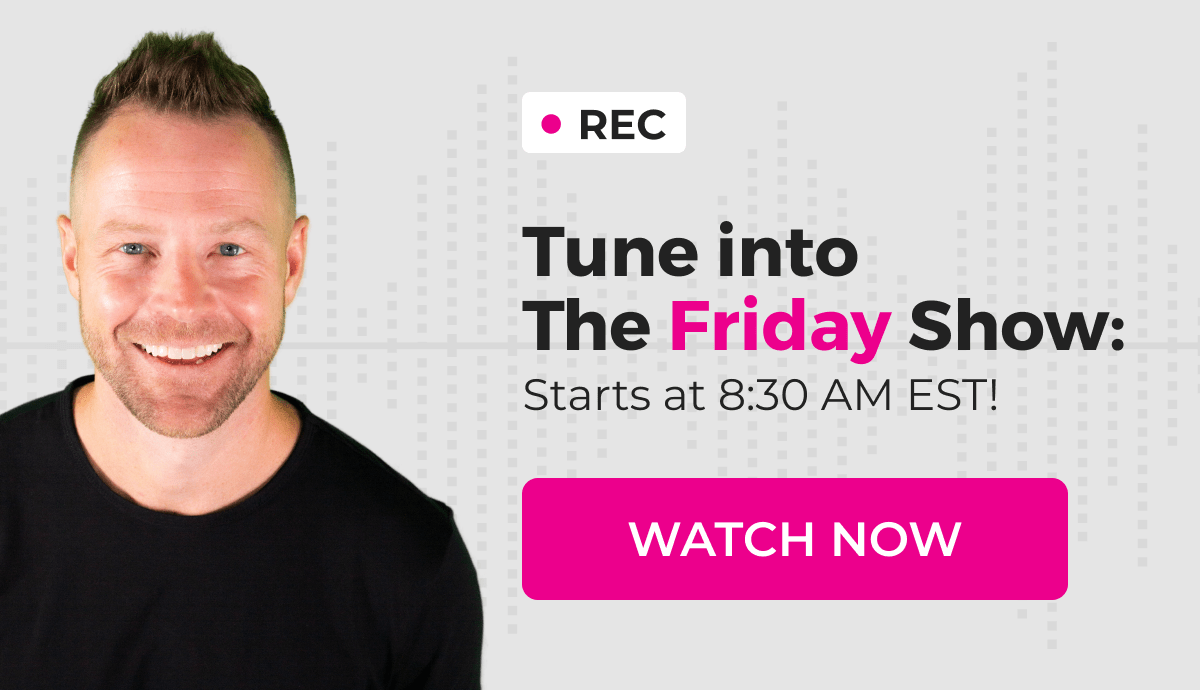 Tune into the Friday Show