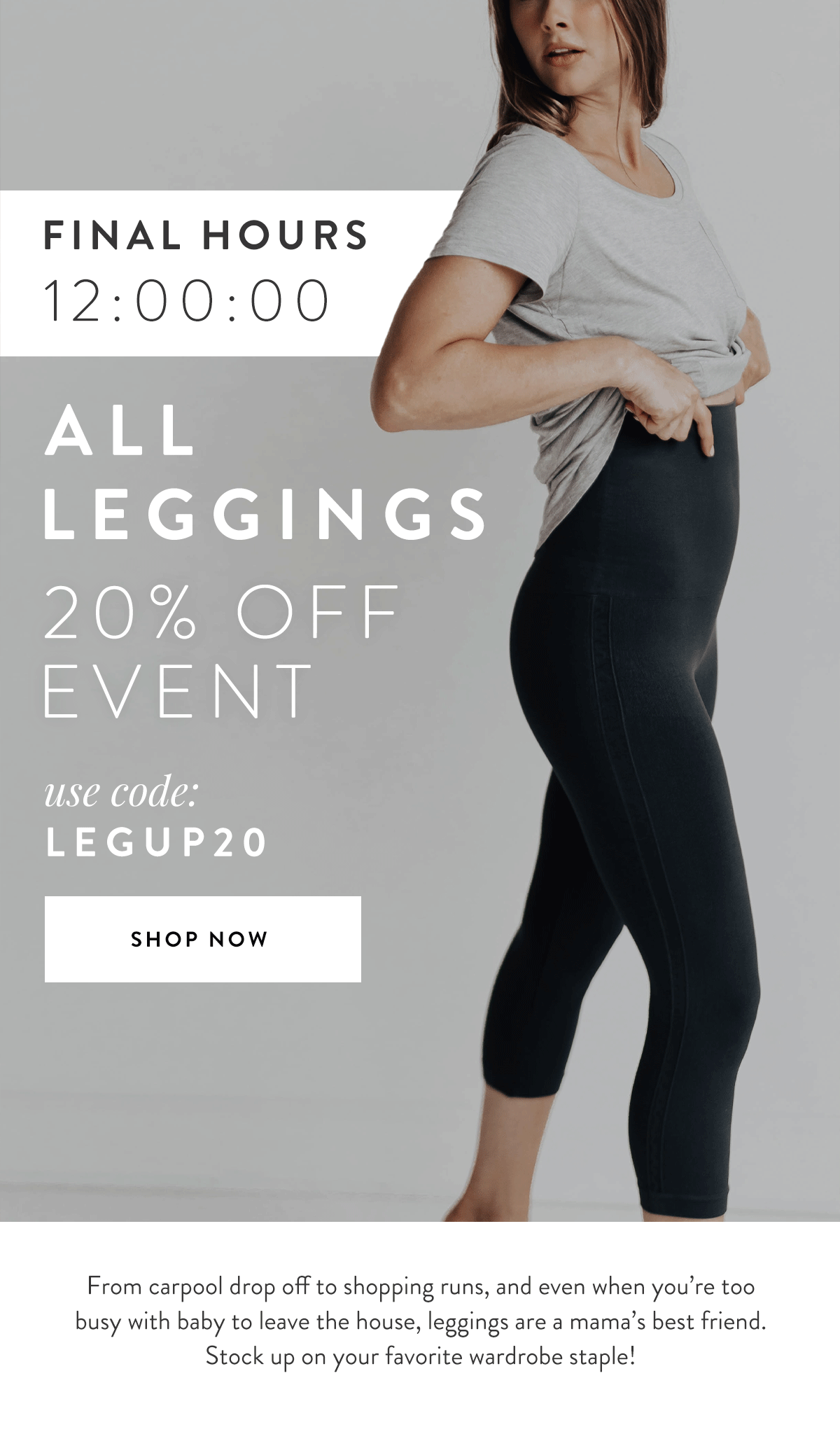 Final Hours to SAVE 20 on Leggings... Belly Bandit