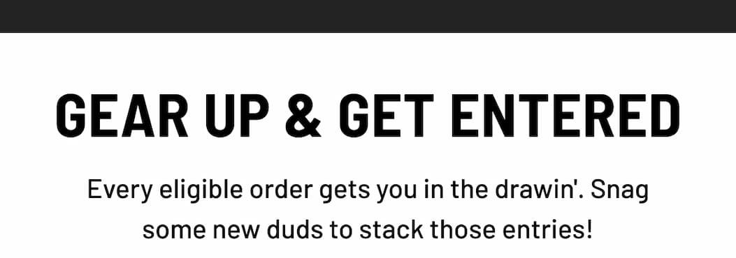gear up and get entered