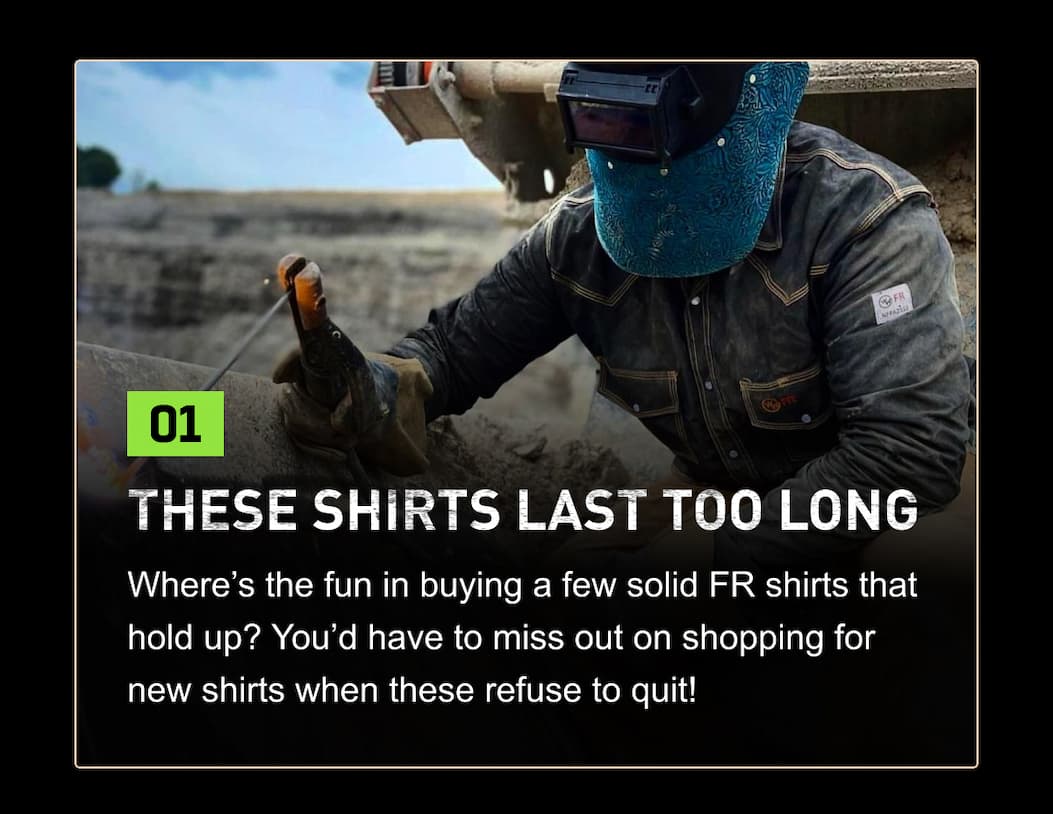 These shirts last too long