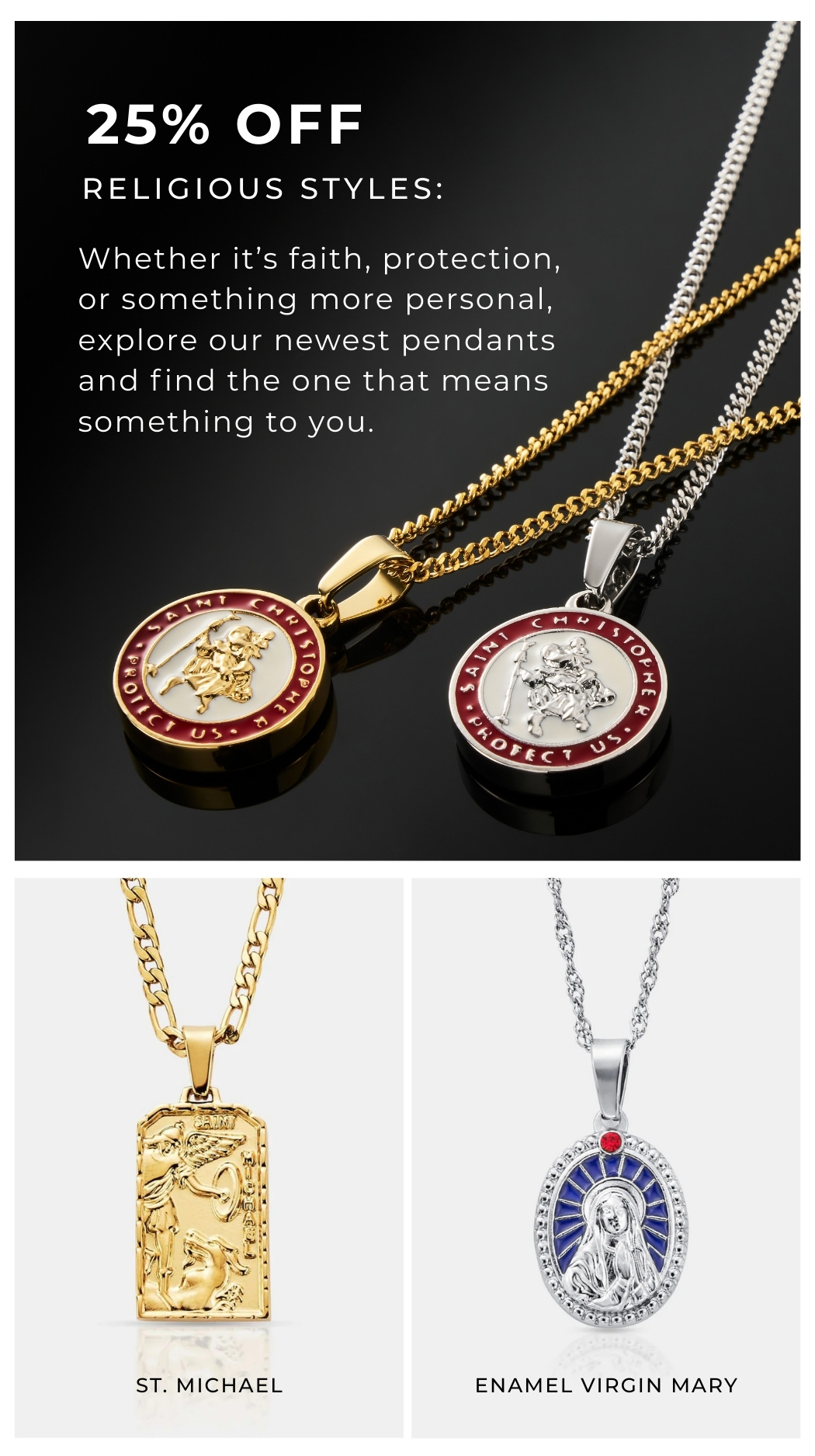 25% Off Religious Styles