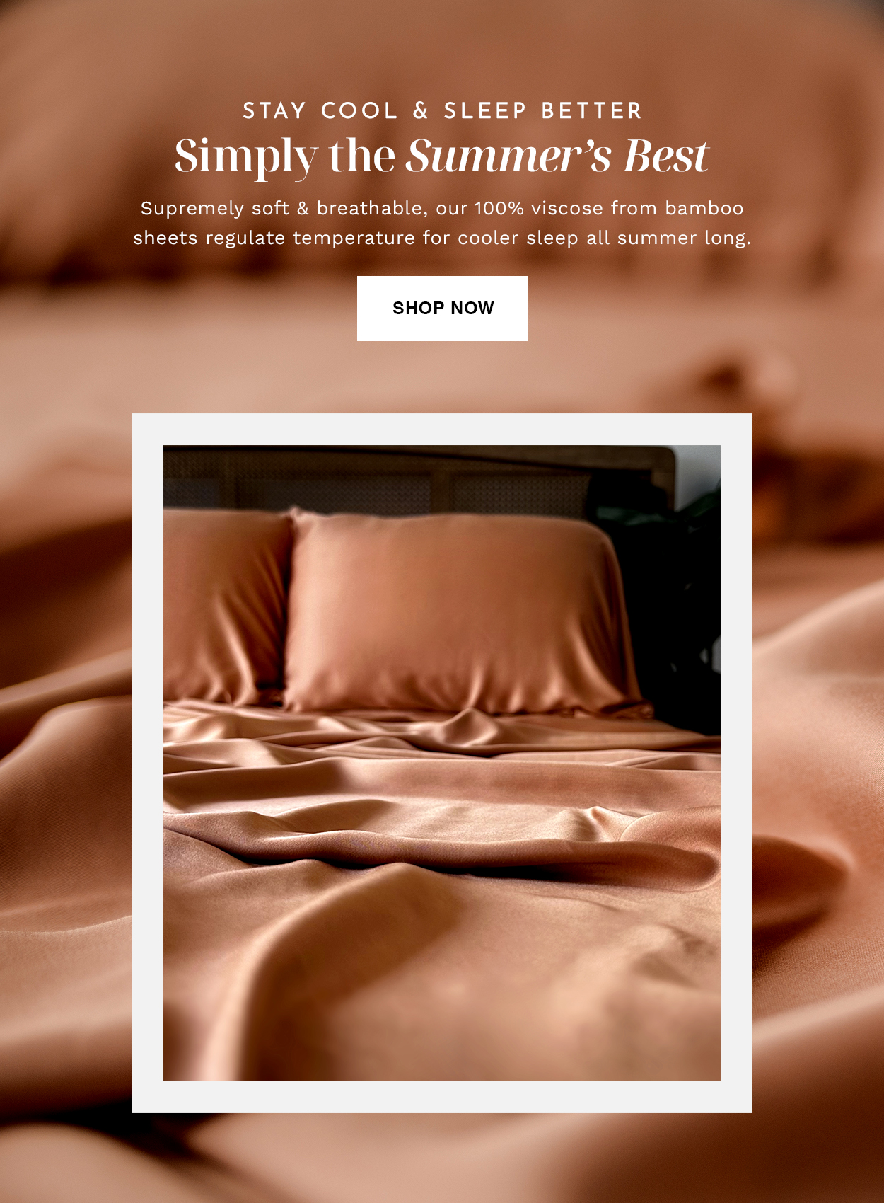 Cooler sleep all summer long Luxome