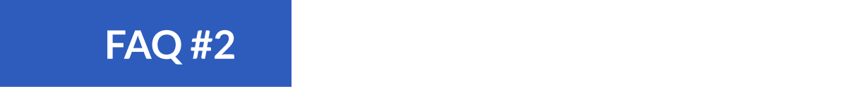 FAQ #2