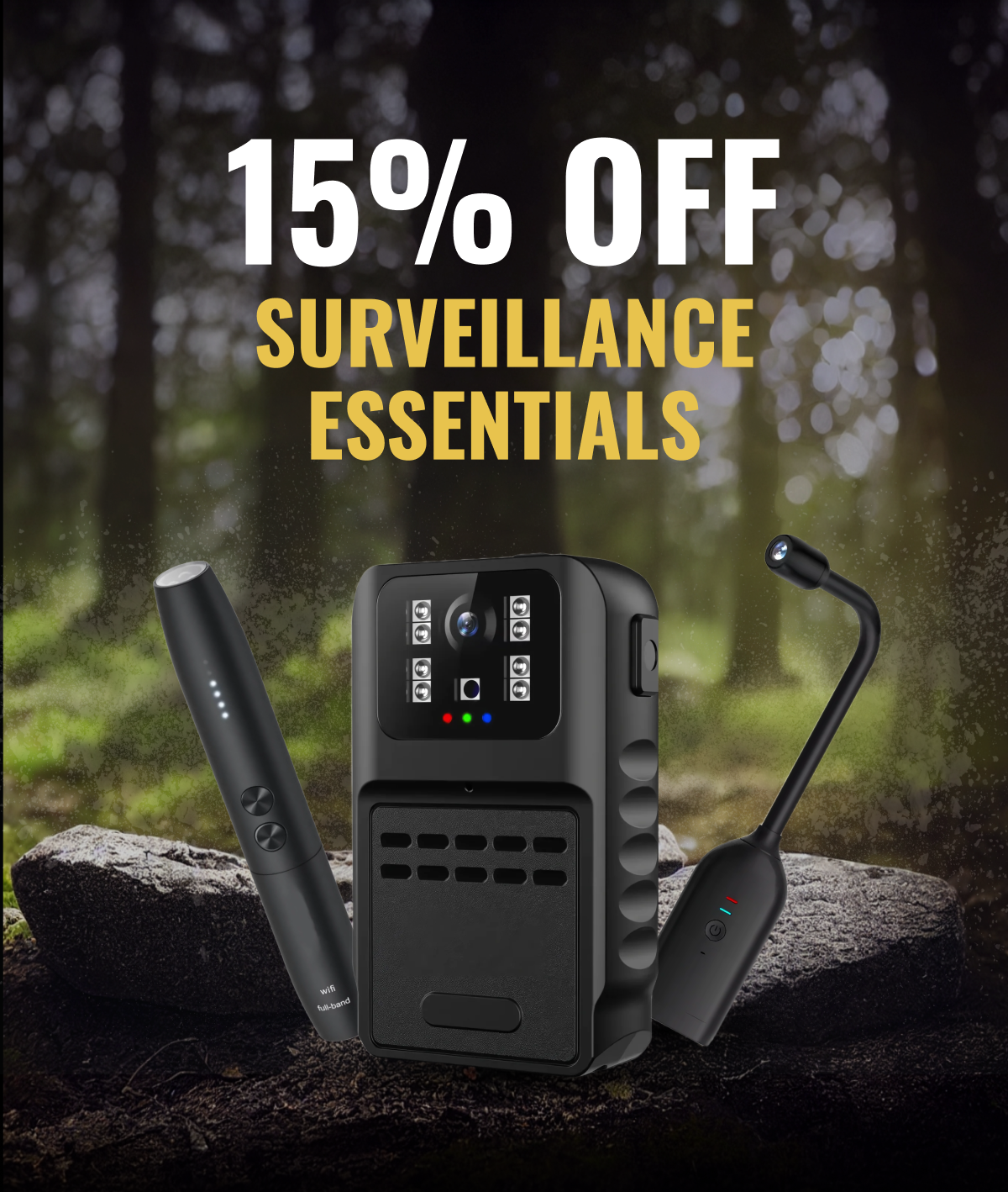 Take 15% off surveillance essentials