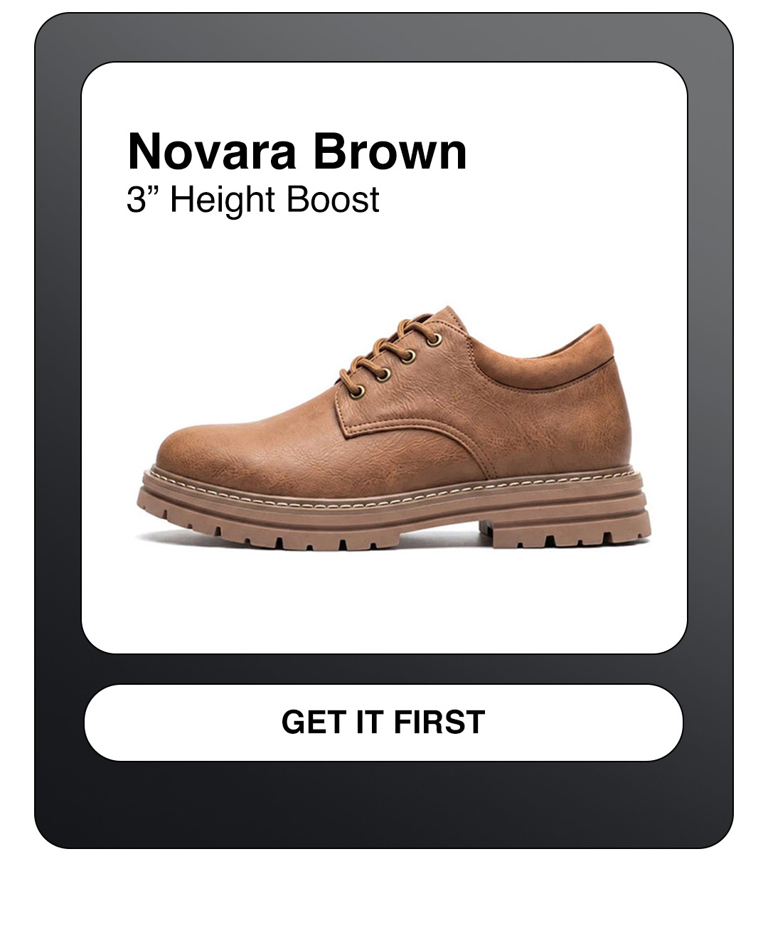 Novara Brown - 3" Height Boost - Get it first