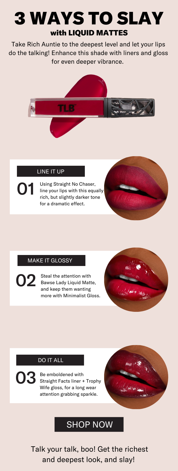 3 Ways to wear Rich Auntie The Lip Bar