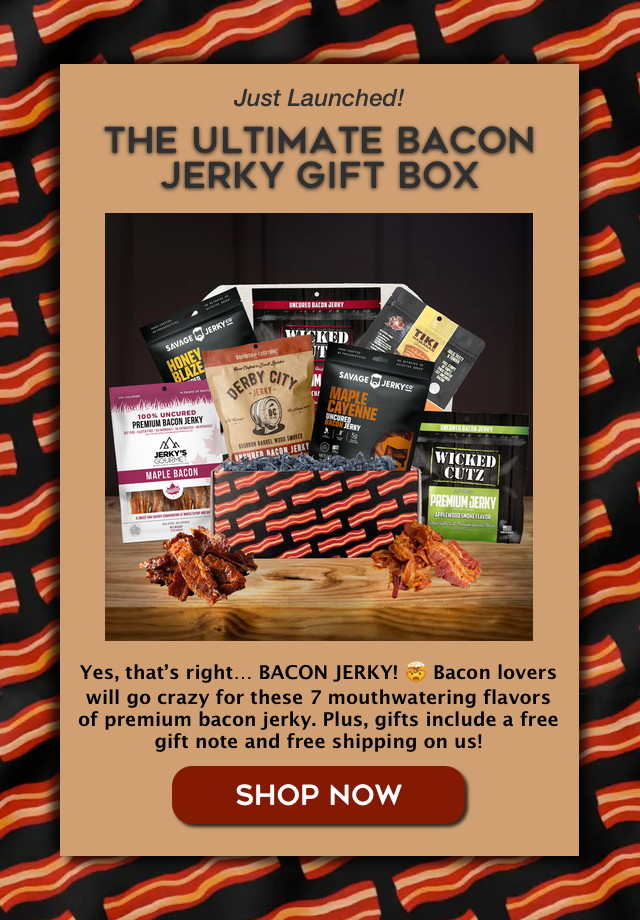 Just Launched BACON GIFT BOX 🥓🚀 Jerky Gent