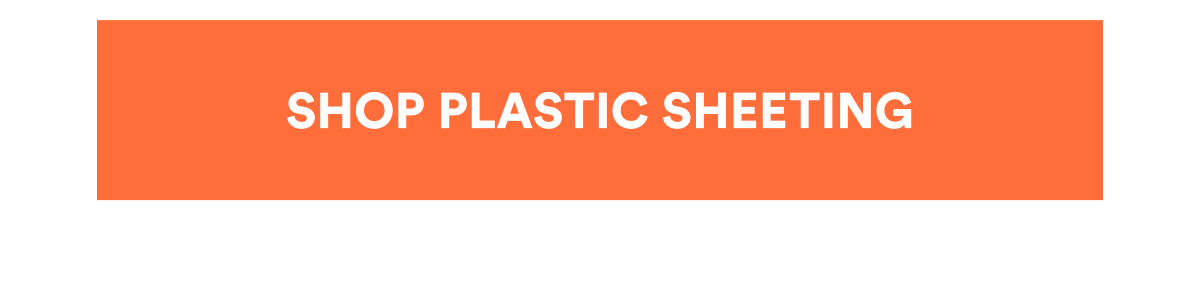 SHOP PLASTIC SHEETING