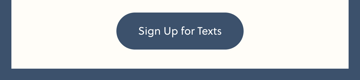 Sign Up for Texts