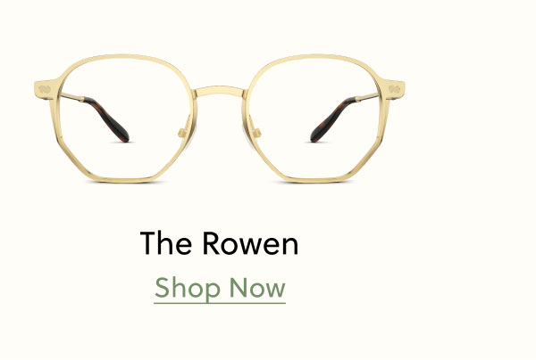 The Rowen | Shop Now