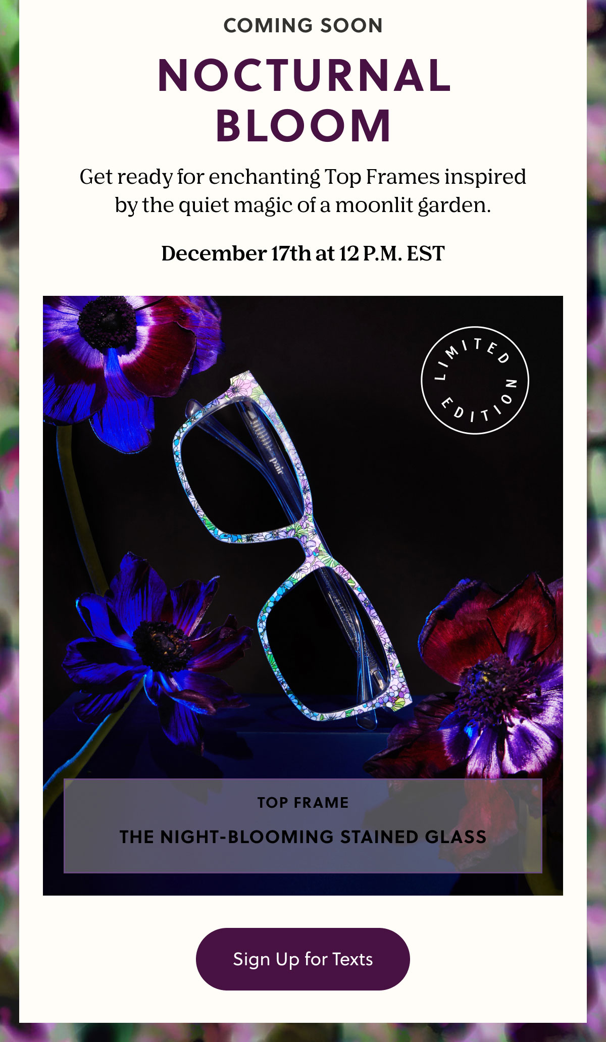 COMING SOON | NOCTURNAL BLOOM  | Sign Up for Texts