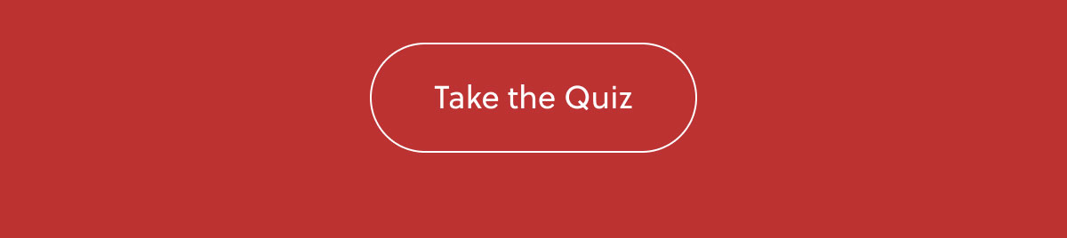 Take the Quiz