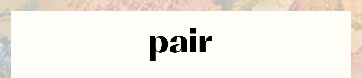 Pair