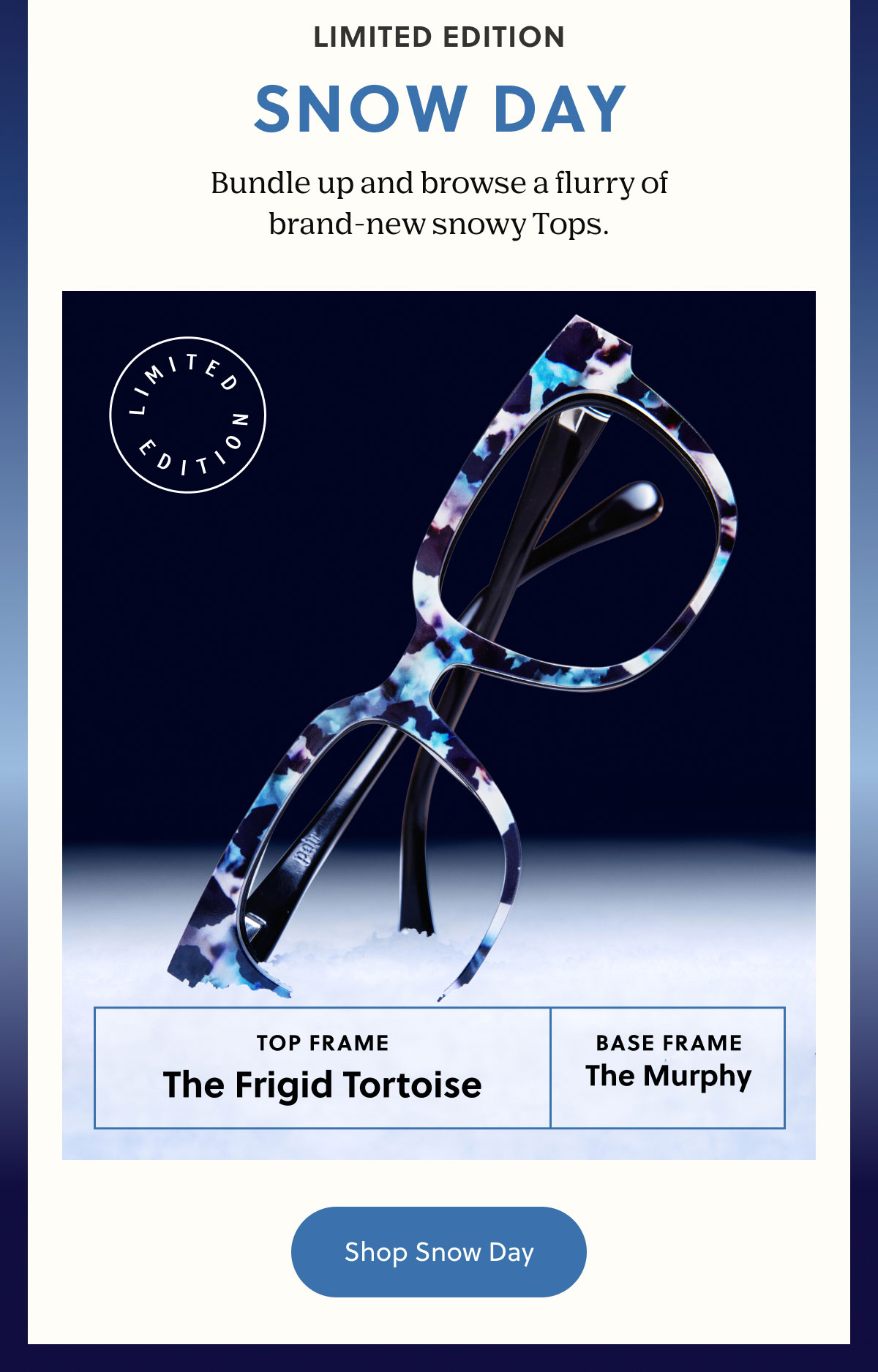 LIMITED EDITION SNOW DAY | Bundle up and browse a flurry of brand-new snowy Tops. | Shop Snow Day