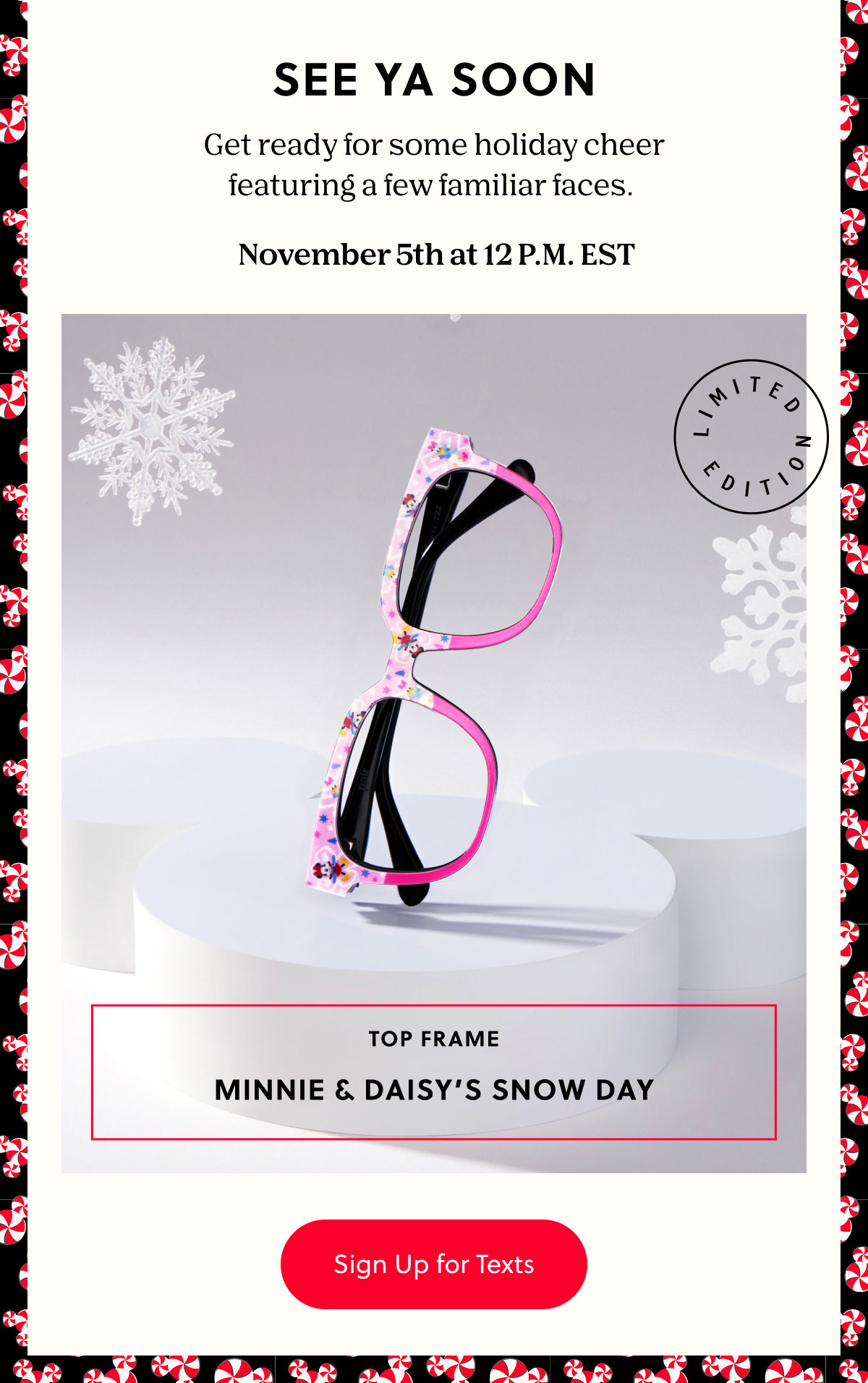 See Ya Soon | Get ready for some holiday cheer featuring a few familiar faces. November 5th at 12 P.M. EST