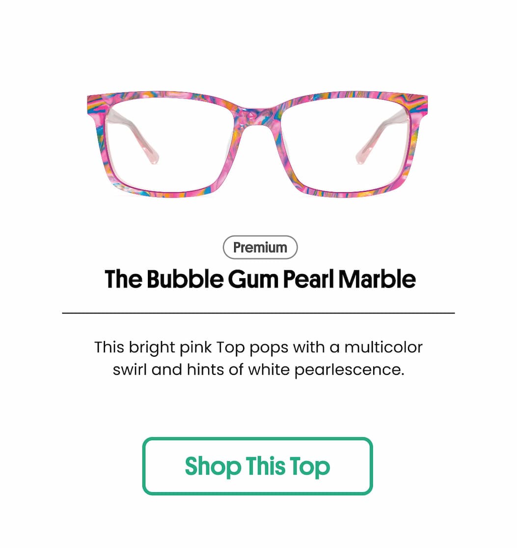Premium  The Bubble Gum Pearl Marble This bright pink Top pops with a multicolor swirl and hints of white pearlescence. Shop This Top