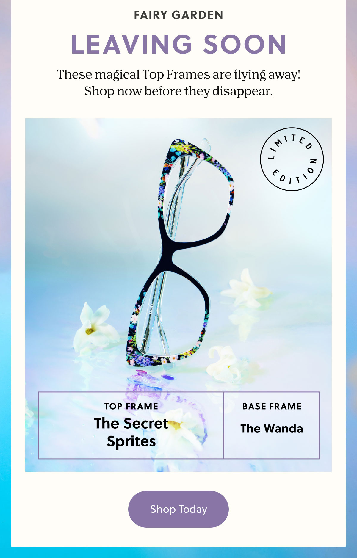 FAIRY GARDEN - LEAVING SOON | These magical Top Frames are flying away! Shop now before they disappear. | Shop Today