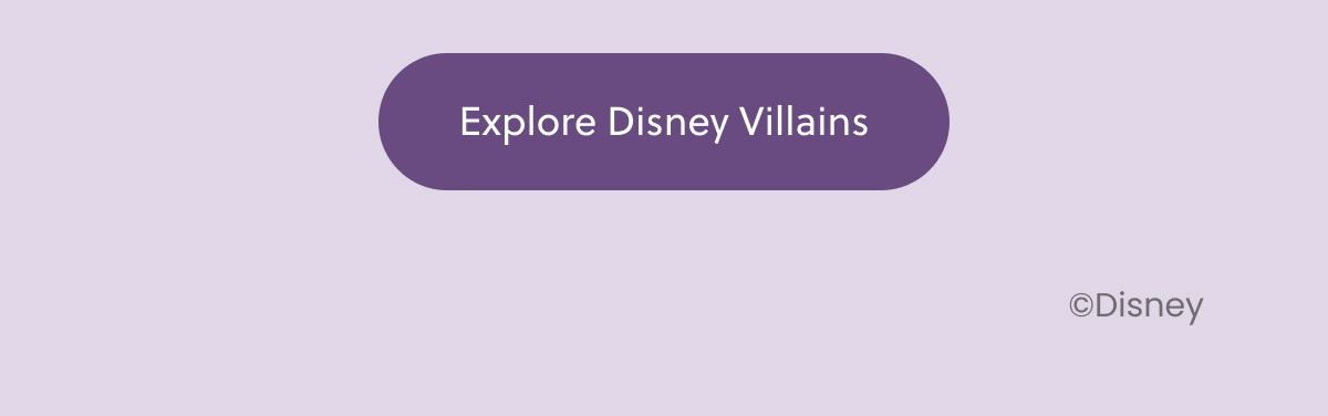 Explore Disney Villains