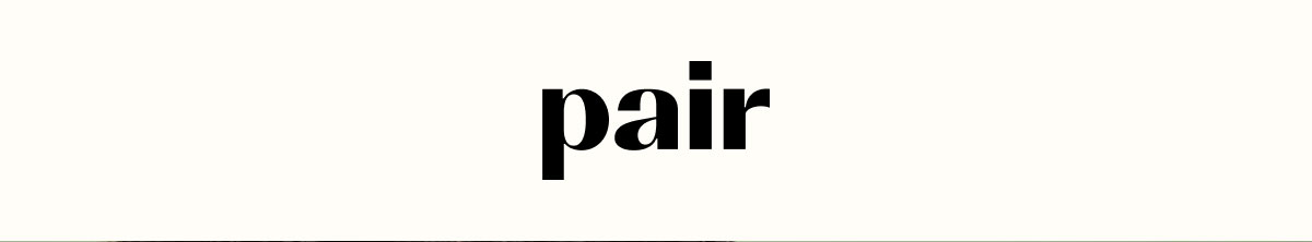 Pair
