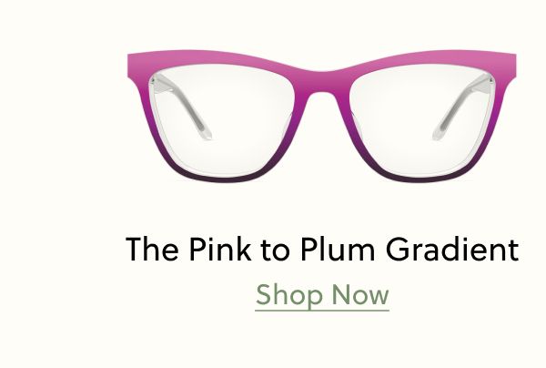 The Pink to Plum Gradient | Shop Now