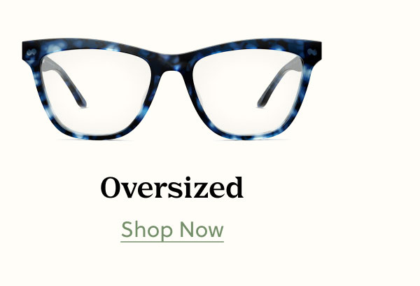 Oversized | Shop Now