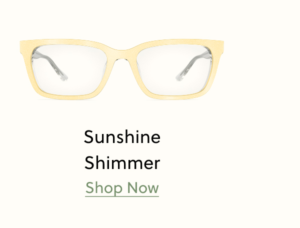 Sunshine Shimmer | Shop Now