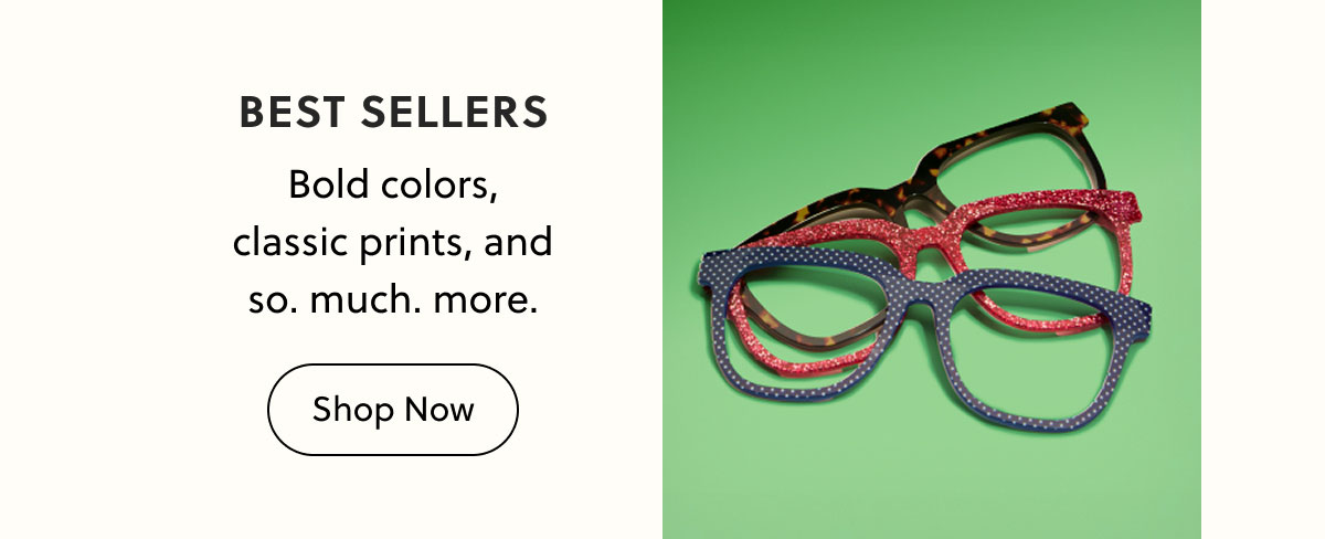 BEST SELLERS | Shop Now