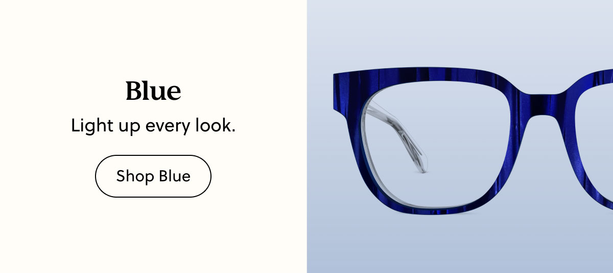 Blue | Light up every look.