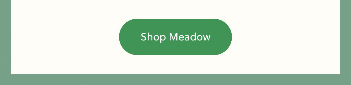 Shop Meadow