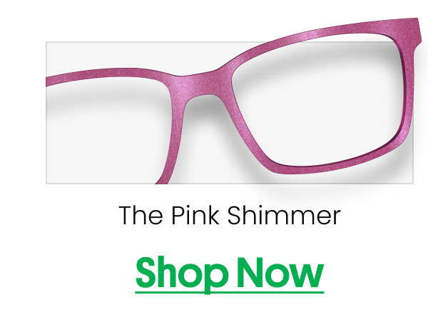 The Pink Shimmer | Shop Now