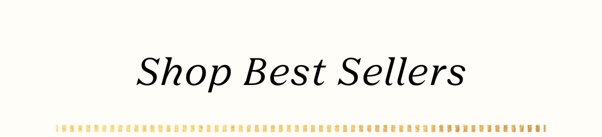 Shop Best Sellers
