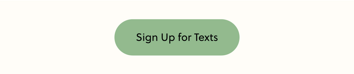 Sign Up for Texts