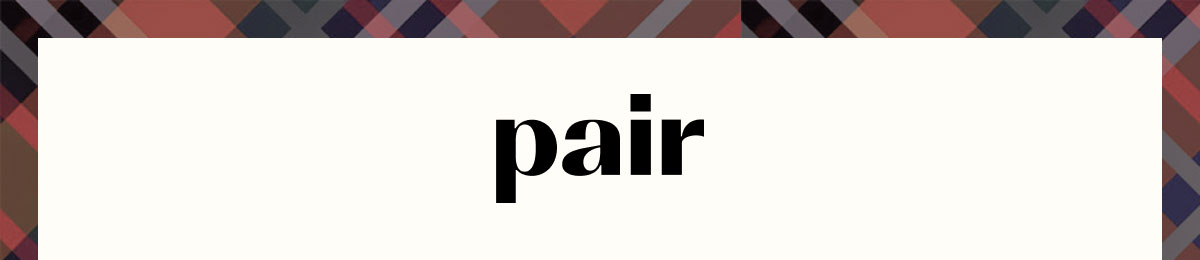 Pair