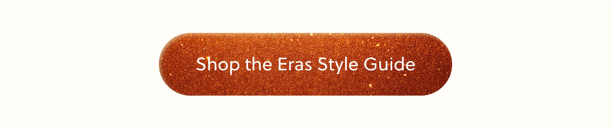 Shop The Eras Style Guide