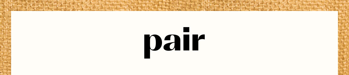Pair