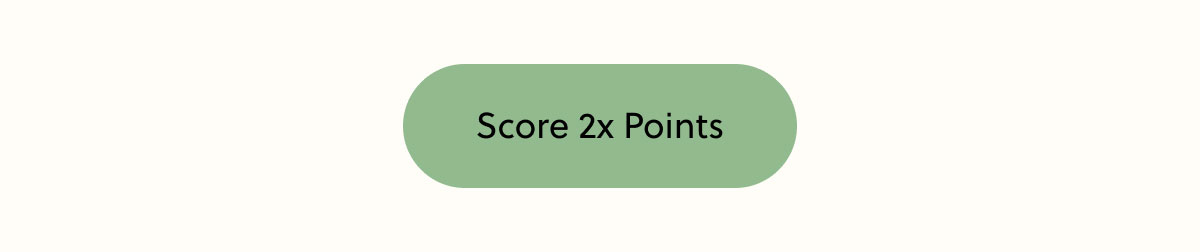 Score 2x Points