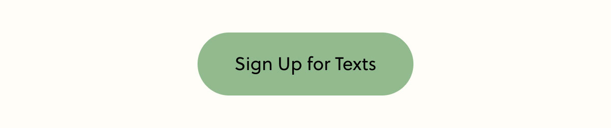 Sign Up for Texts