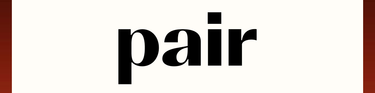 Pair