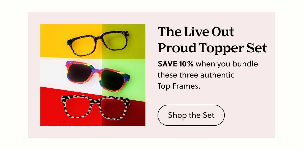 The Live Out Proud Topper Set | Shop the Set 