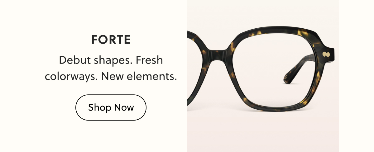 Forte - Debut shapes. Fresh colorways. New elements. | Shop now