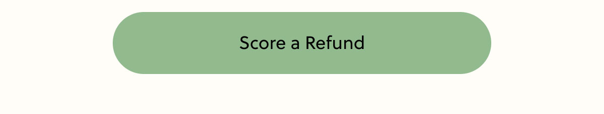 Score a Refund