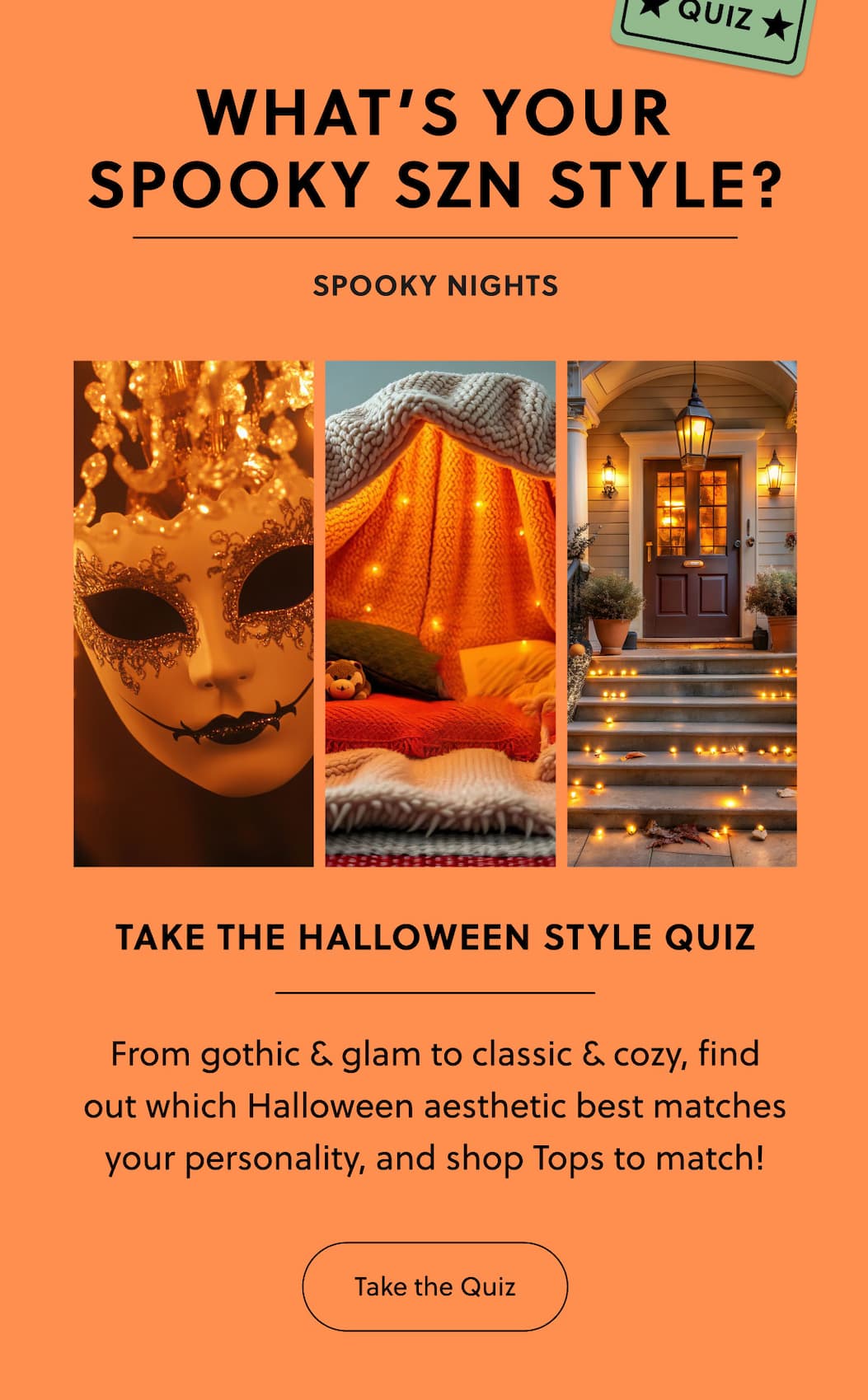 What’s Your Spooky Szn Style? | Take the Halloween Style Quiz | From gothic & glam to classic & cozy, find out which Halloween aesthetic best matches your personality, and shop Tops to match! | Take the Quiz